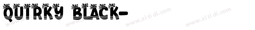 Quirky Black字体转换